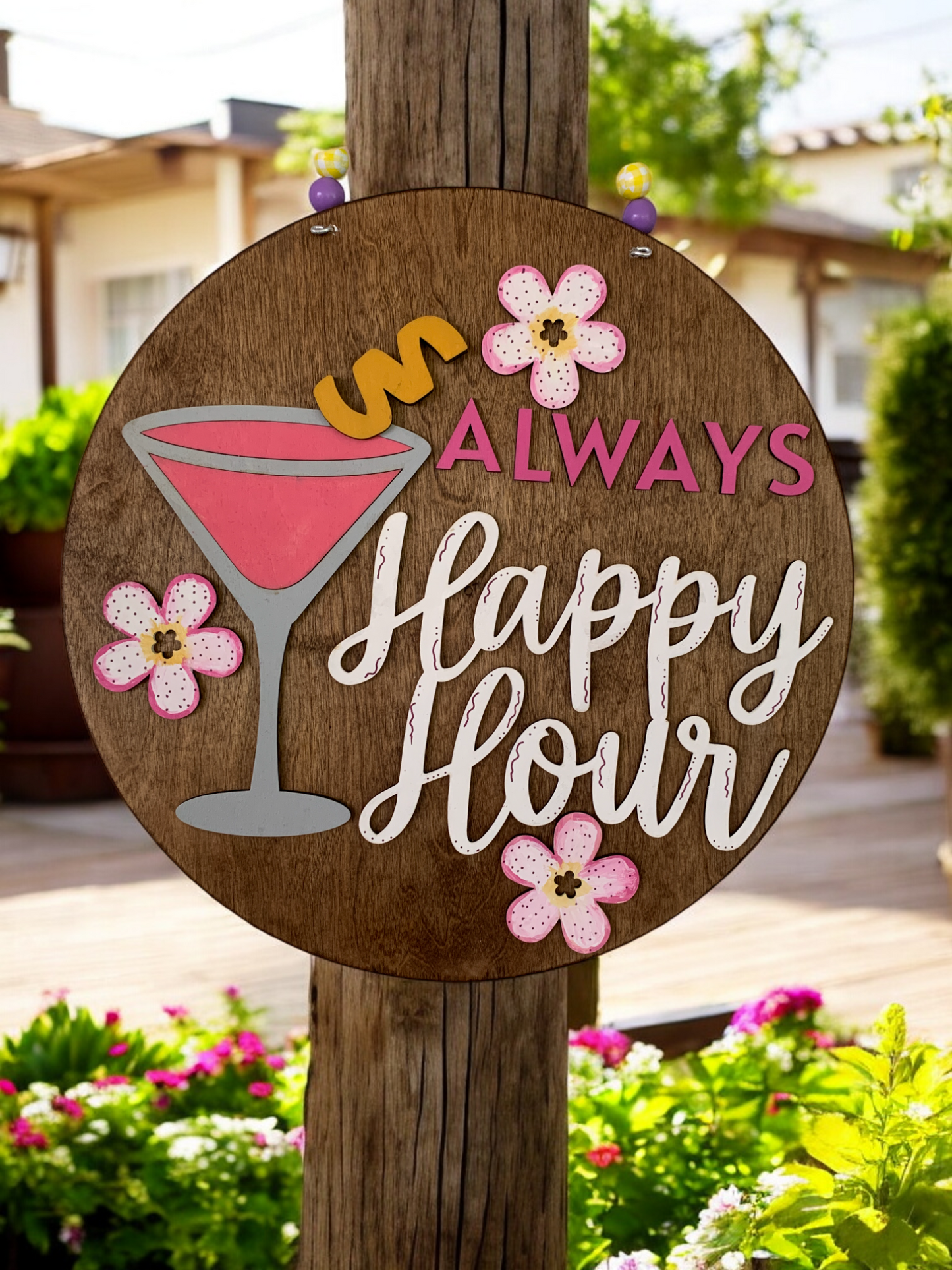 Always Happy Hour Sign