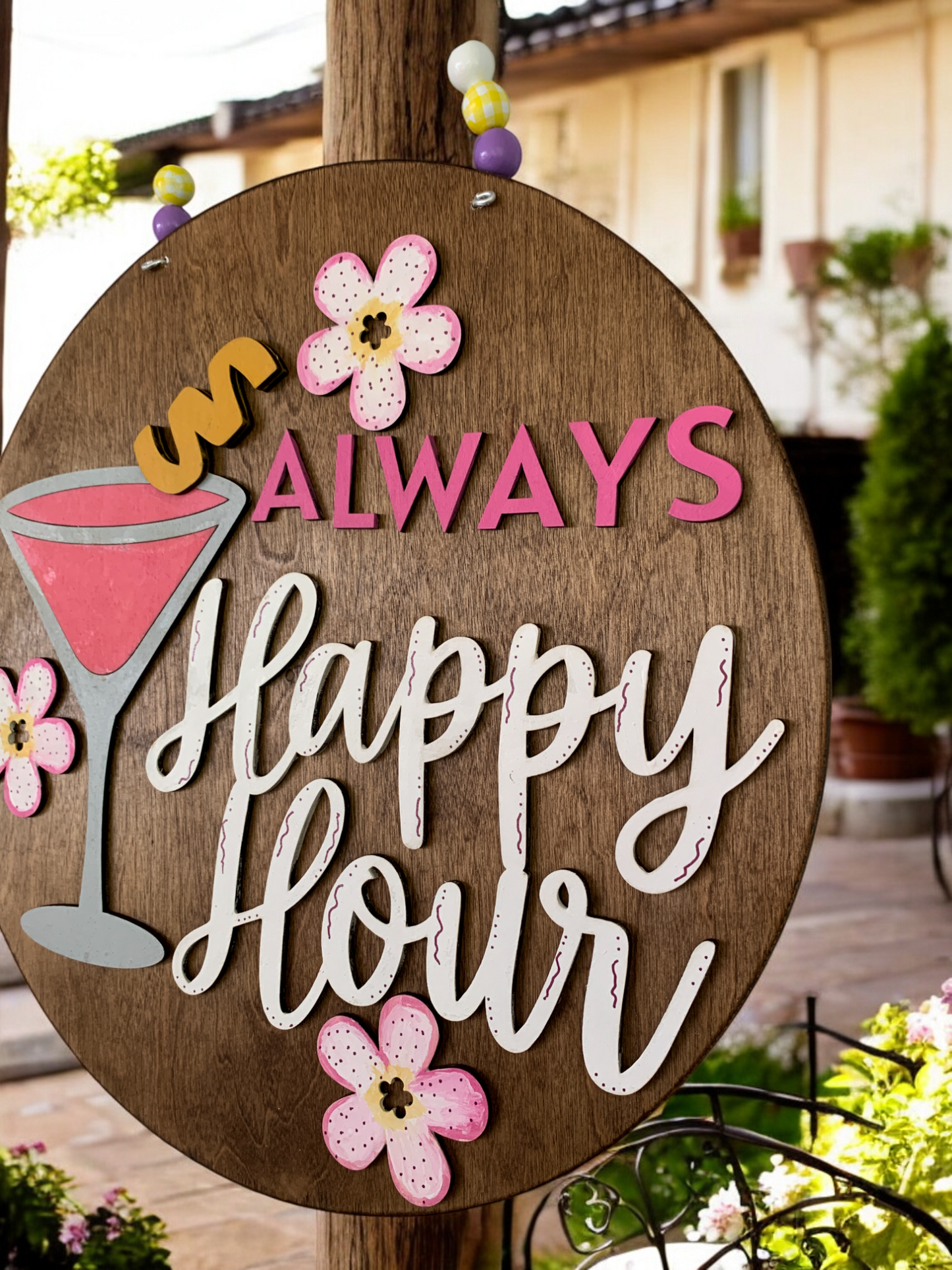 Always Happy Hour Sign