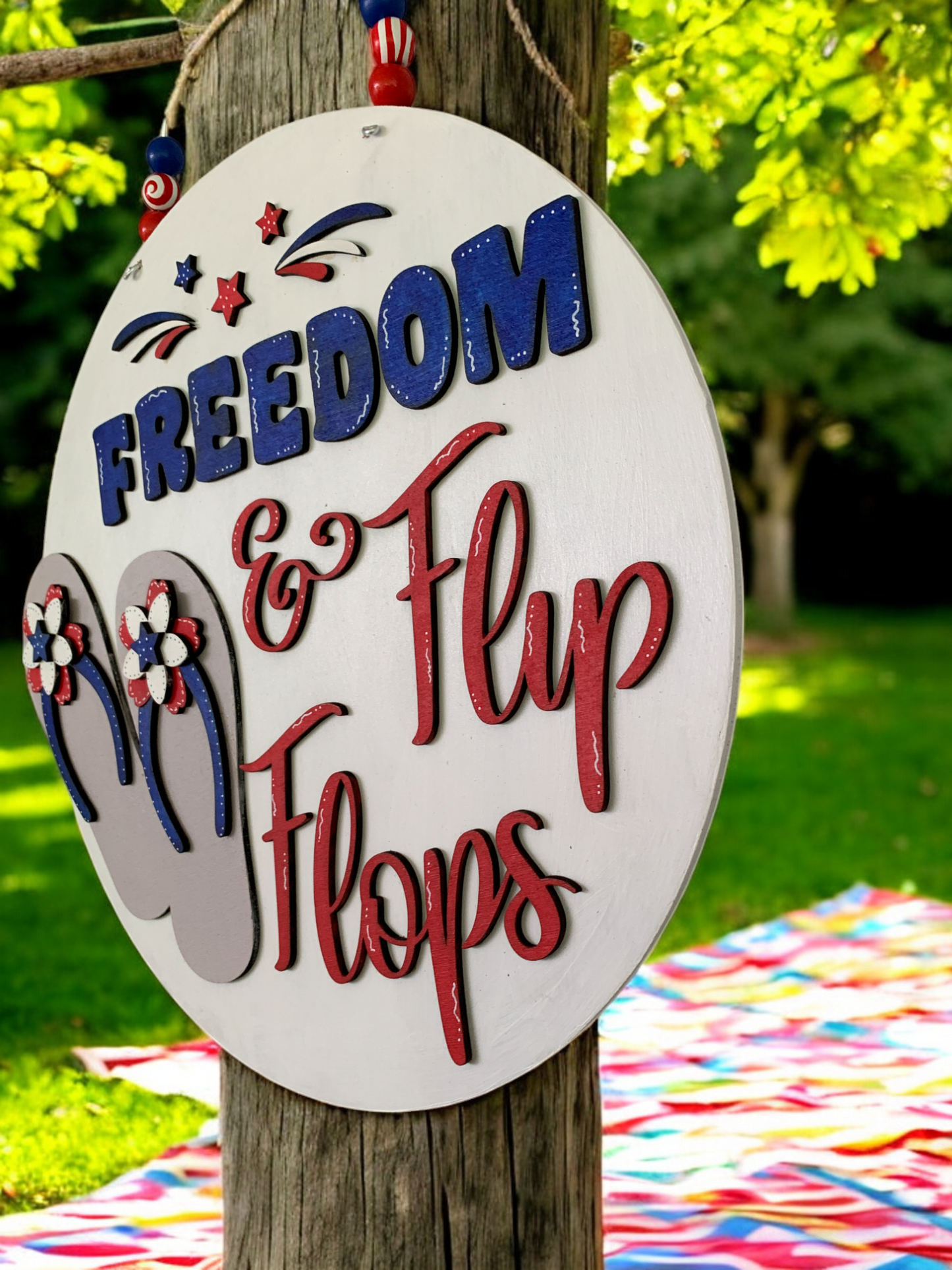 Freedom & Flip Flops 3D Sign