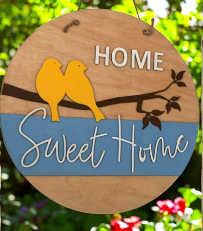 Home Sweet Home Welcome Sign